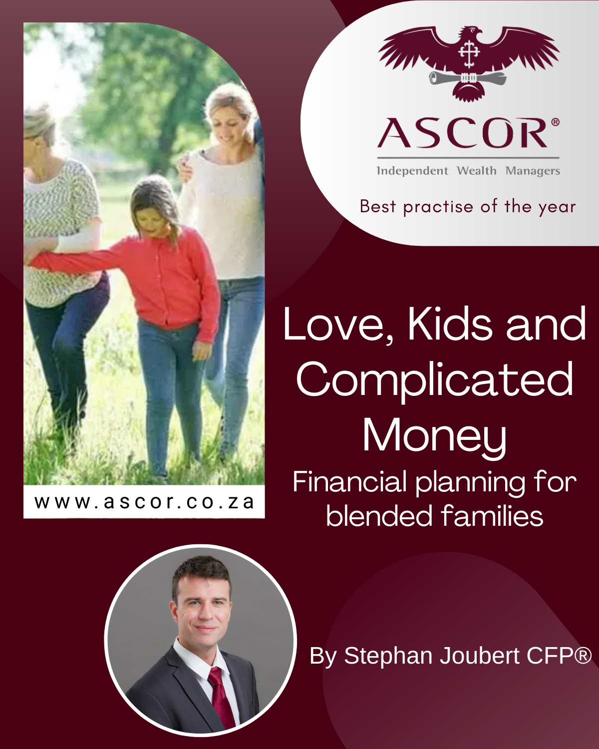Love Kids and Complicated Money By Stephan Joubert CFA®