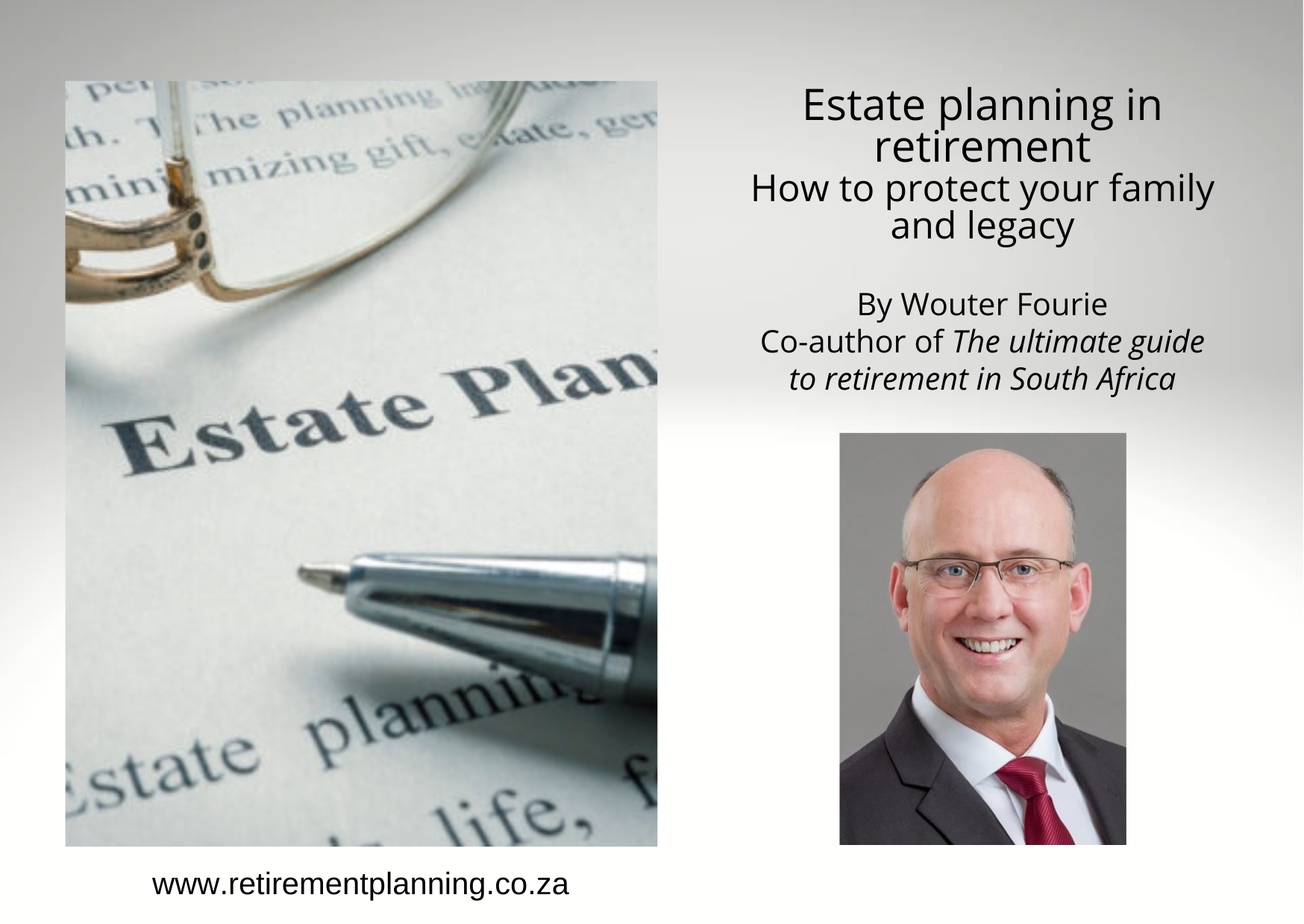 Estate planning in retirement by Wouter Fourie (CFP®)