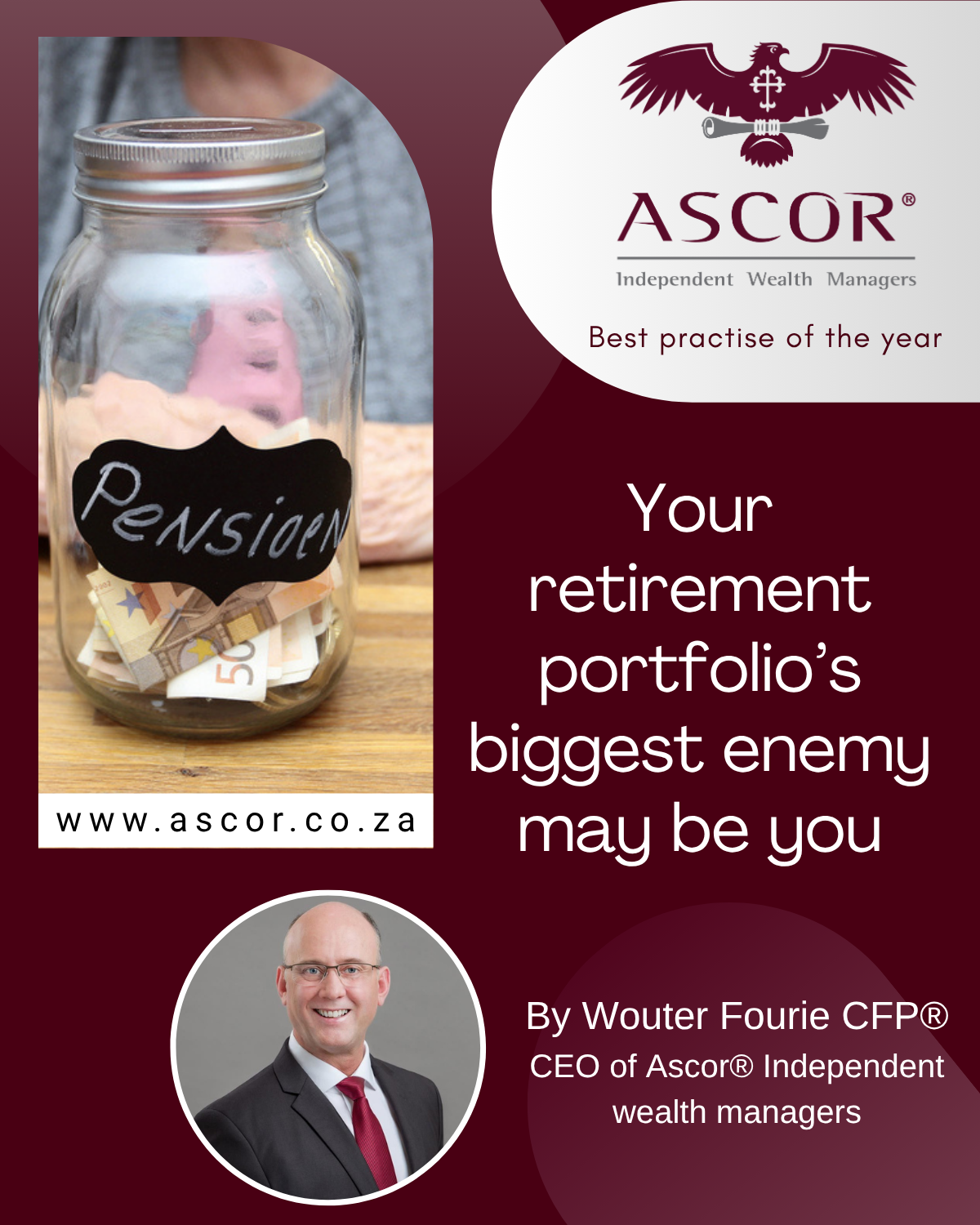Wouter Fourie Your retirement portfolio’s biggest enemy may be you 21Oct2026